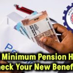 epfo-minimum-pension-hike-announced-how-much-will-you-get-now