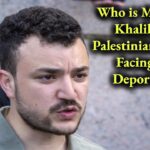 Who is Mahmoud Khalil, The Palestinian Activist Facing U.S. Deportation