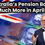 australia-pension-changes-april-2025-increased-payments