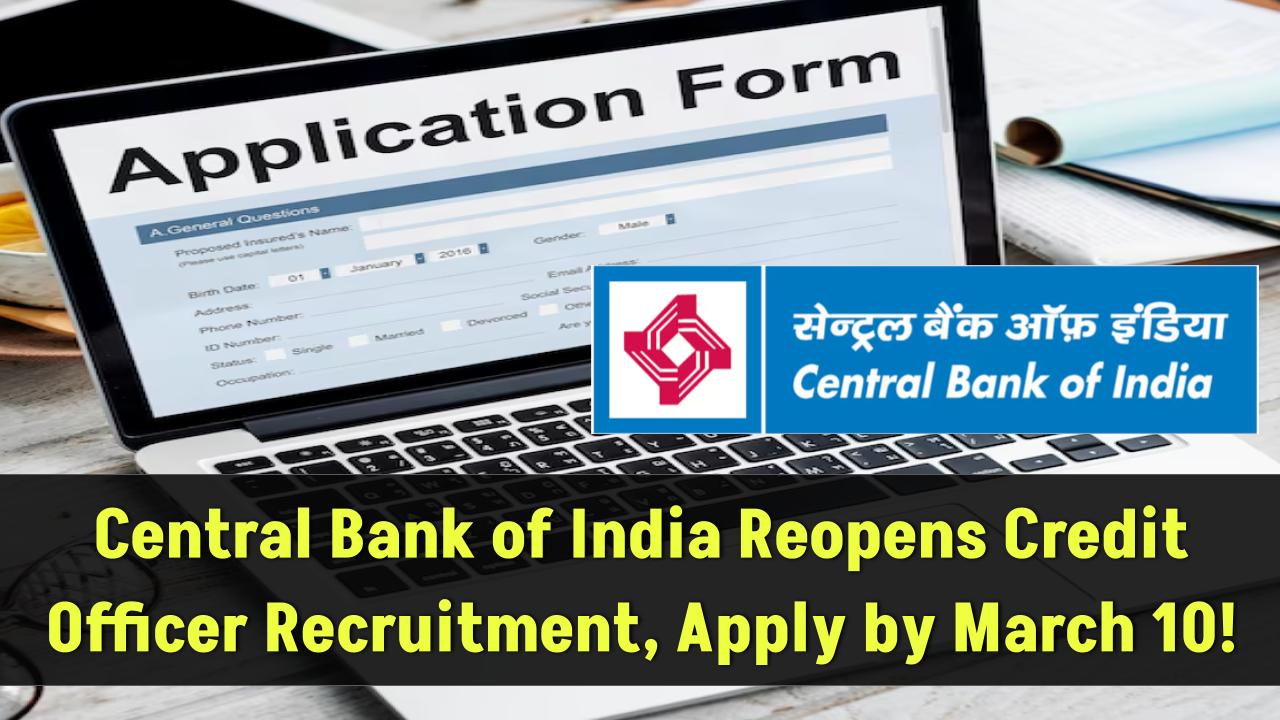 central-bank-of-india-1000-credit-officer-jobs-deadline-march-10