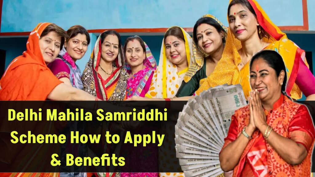 delhi-mahila-samriddhi-scheme-eligibility-how-to-apply