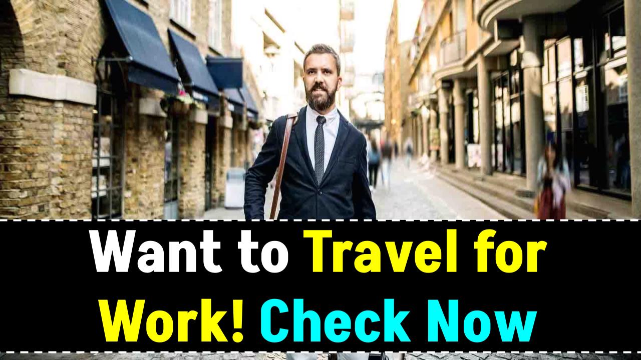 Want to Travel for Work? 15 Dream Jobs That Let You See the World!