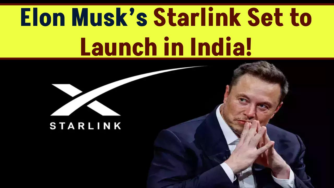 Elon Musk’s Starlink Set to Launch in India! Will It Be Cheap or Expensive?