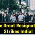 The Great Resignation Strikes India: High Attrition & Job Satisfaction Crisis!