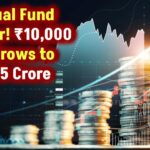 mutual-fund-sip-10000-to-6-75-crore-best-plan