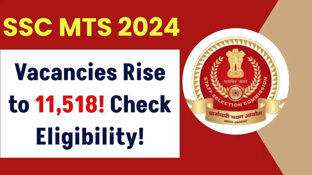 ssc-mts-2024-vacancies-increased-11518-jobs-list