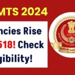 ssc-mts-2024-vacancies-increased-11518-jobs-list