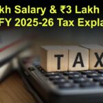 tax-on-10-lakh-salary-3-lakh-ltcg-fy-2025-26