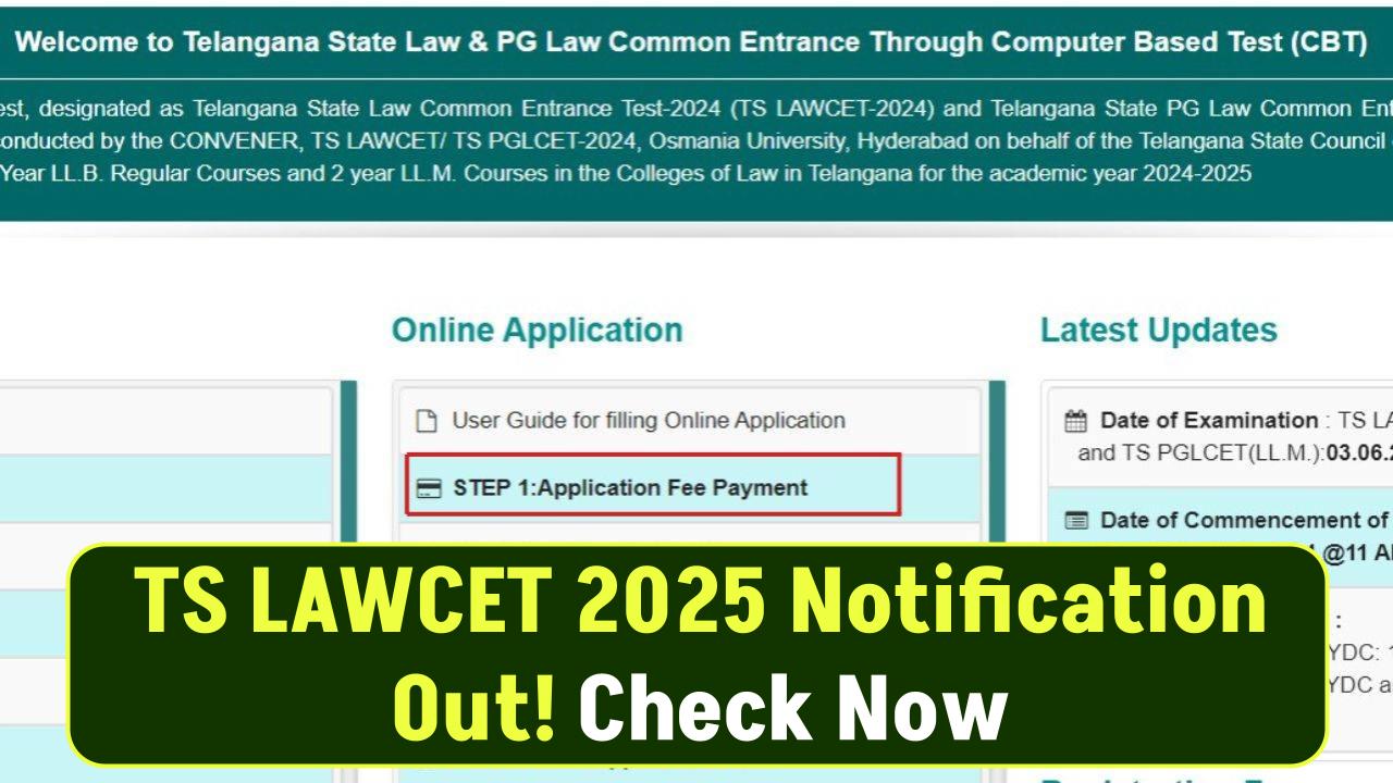 TS LAWCET 2025 Notification Out! Check Exam Dates & Eligibility